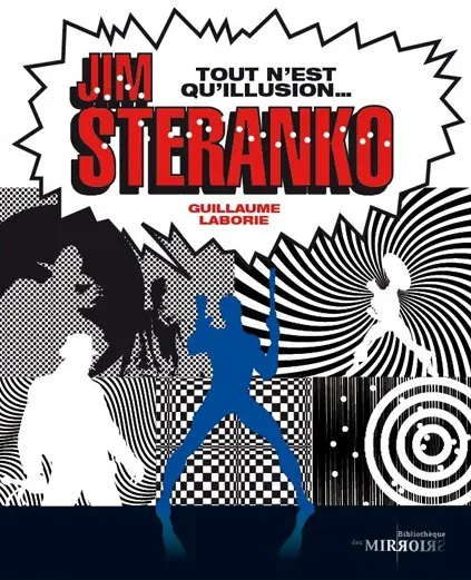 Couverture de l'album La Bibliothèque des miroirs - BD Tome 2 Jim Steranko - Tout n'est qu'illusion
