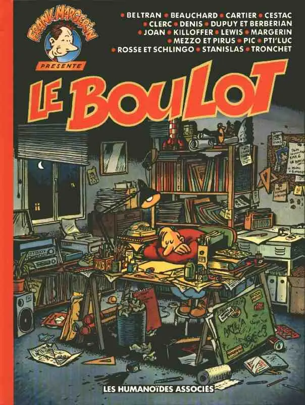Couverture de l'album Frank Margerin présente... Collectif Tome 6 Le boulot