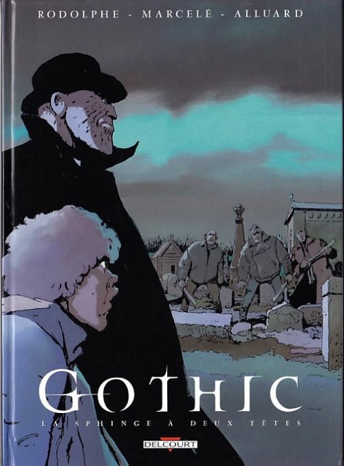 Couverture de l'album Gothic Tome 2 La sphinge à deux têtes