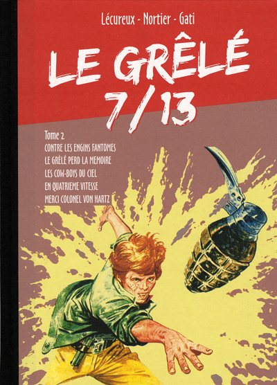 Couverture de l'album Le Grêlé 7/13 Tome 2