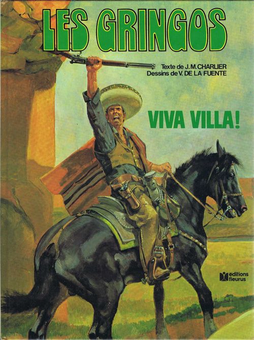 Couverture de l'album Les Gringos Tome 2 Viva Villa !