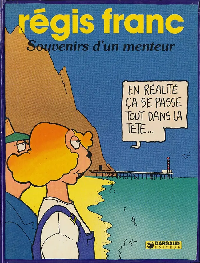Couverture de l'album Histoires immobiles et récits inachevés Tome 3 Souvenirs d'un menteur