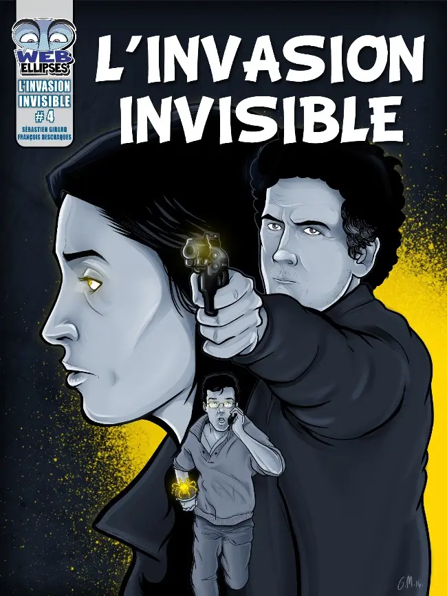 Couverture de l'album L'Invasion Invisible Tome 4 Episode 4