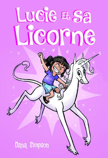 Couverture de l'album Lucie et sa licorne Tome 1