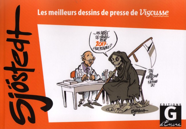 Couverture de l'album Les meilleurs dessins de presse de Vigousse Sjöstedt