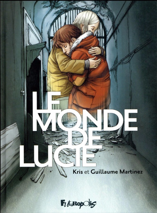 Couverture de l'album Le Monde de Lucie