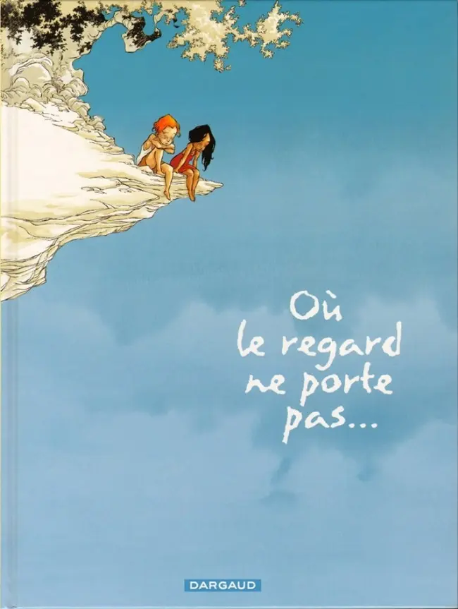 Couverture de l'album Où le regard ne porte pas... Tome 1