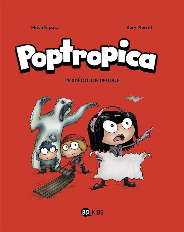 Couverture de l'album Poptropica Tome 2 L'expédition perdue