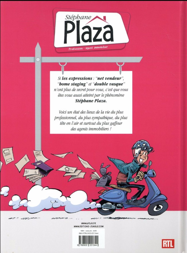 Verso de l'album Stéphane Plaza - Profession : agent immobilier Tome 1 Suivez-moi, c'est par là !
