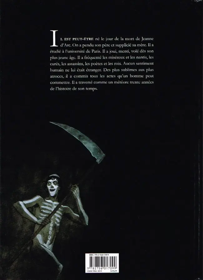 Verso de l'album Je, François Villon Tome 1 Mais où sont les neiges d'antan ?