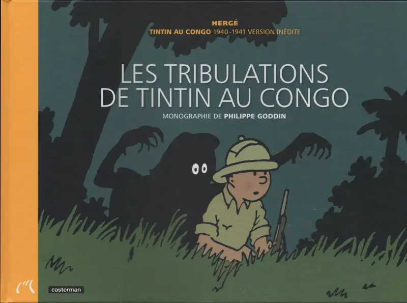 Autre de l'album Tintin - Divers Les Tribulations de Tintin au Congo