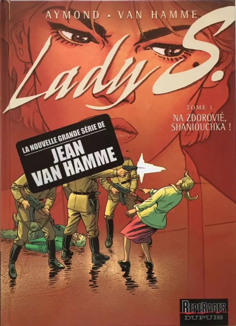 Autre de l'album Lady S. Tome 1 Na zdorovié, Shaniouchka !