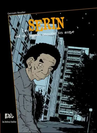 Couverture de l'album Le Serin Tome 1 Le Serin est un pigeon comme un autre