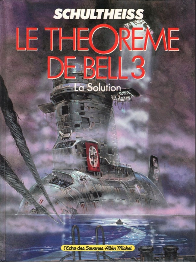 Couverture de l'album Le Théorème de Bell Tome 3 La solution