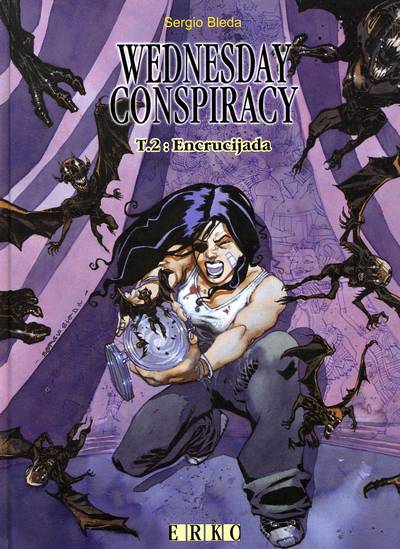 Couverture de l'album Wednesday Conspiracy Tome 2 Encrucijada