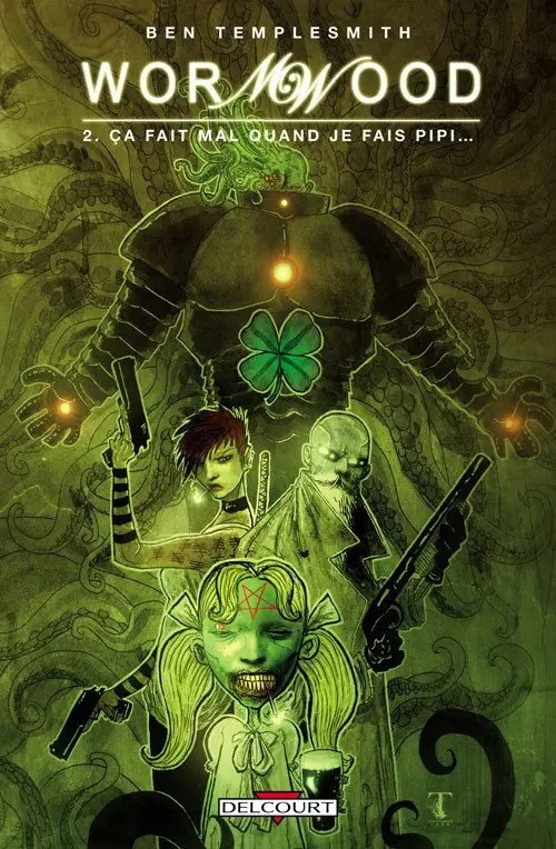 Couverture de l'album Wormwood Tome 2 Ça fait mal quand je fais pipi...