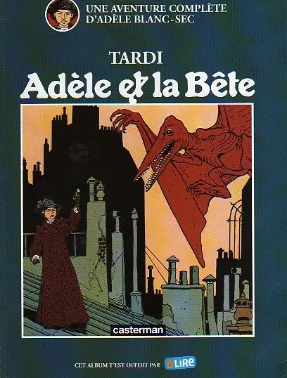 Couverture de l'album Les Aventures Extraordinaires d'Adèle Blanc-Sec Tome 1 Adèle et la Bête