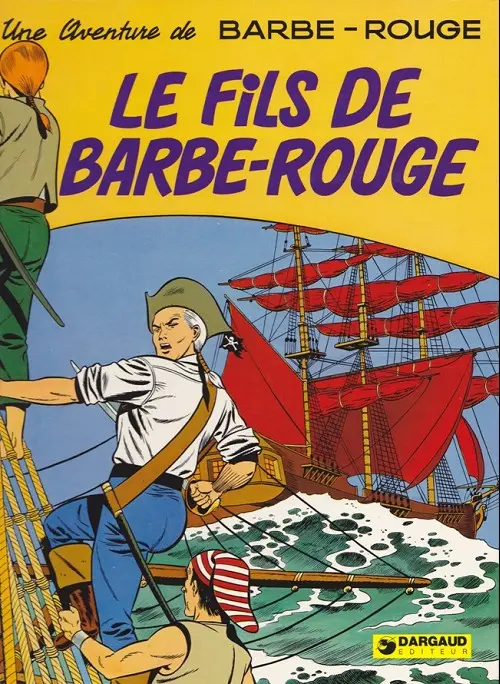 Couverture de l'album Barbe-Rouge Tome 3 Le fils de Barbe-Rouge