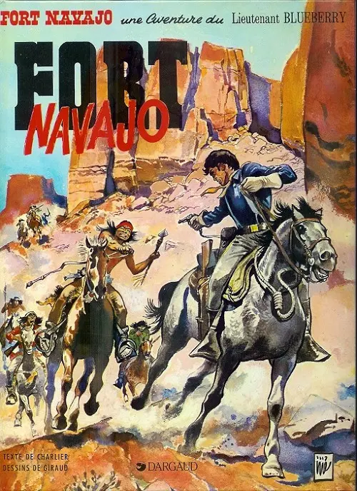 Couverture de l'album Blueberry Tome 1 Fort Navajo