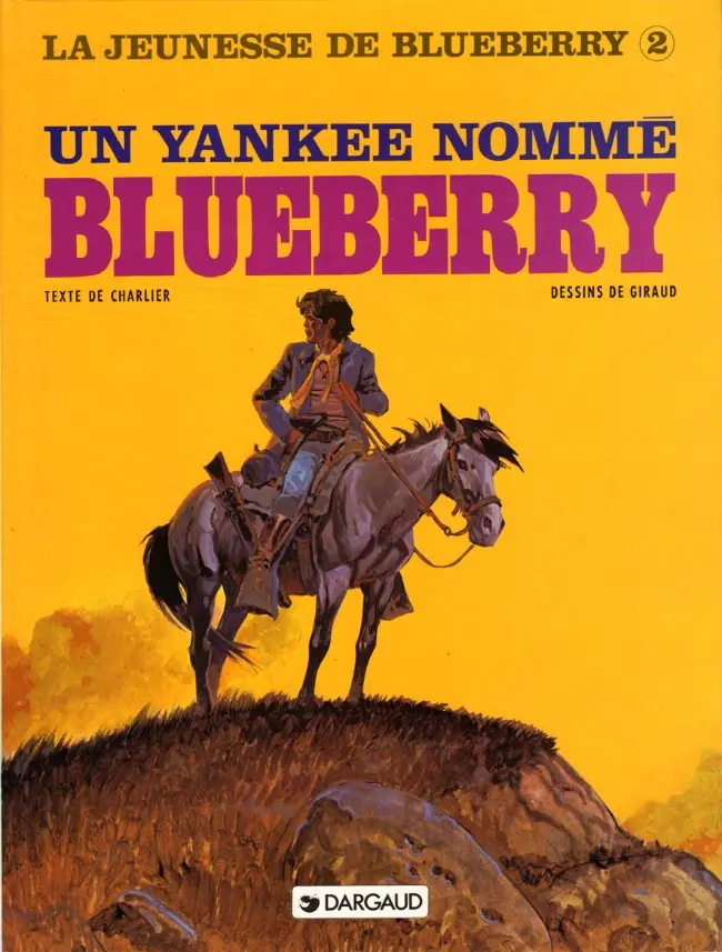 Couverture de l'album La Jeunesse de Blueberry Tome 2 Un yankee nommé Blueberry