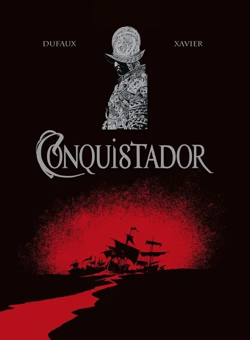 Couverture de l'album Conquistador Tome I
