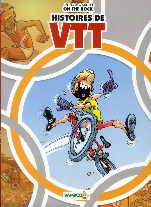 Couverture de l'album Histoires de VTT On the rock