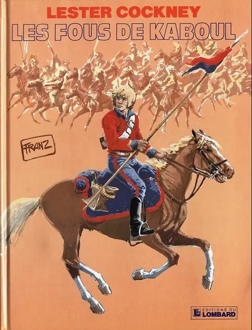 Couverture de l'album Lester Cockney Tome 1 Les Fous de Kaboul