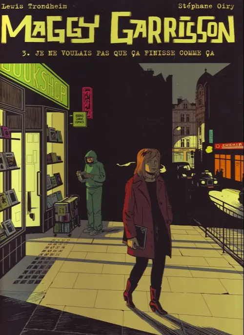 Couverture de l'album Maggy Garrisson Tome 3 Je ne voulais pas que ça finisse comme ça