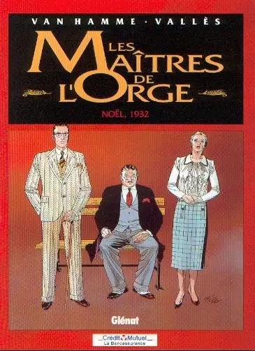 Couverture de l'album Les Maîtres de l'Orge Tome 4 Noël, 1932
