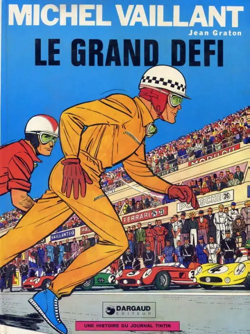 Couverture de l'album Michel Vaillant Tome 1 Le grand défi