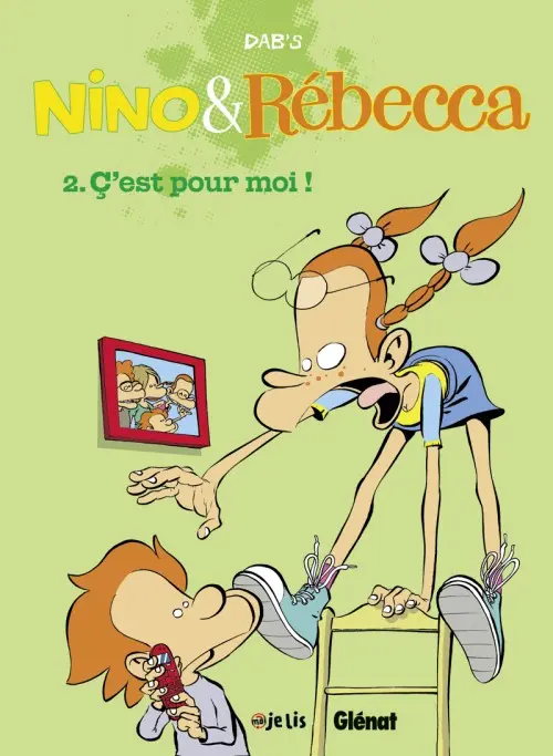 Couverture de l'album Nino & Rébecca Tome 2 C'est pour moi !