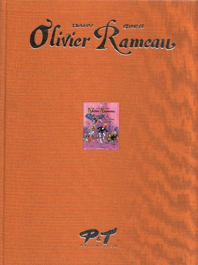 Couverture de l'album Olivier Rameau Tome 1 La Merveilleuse Odyssée