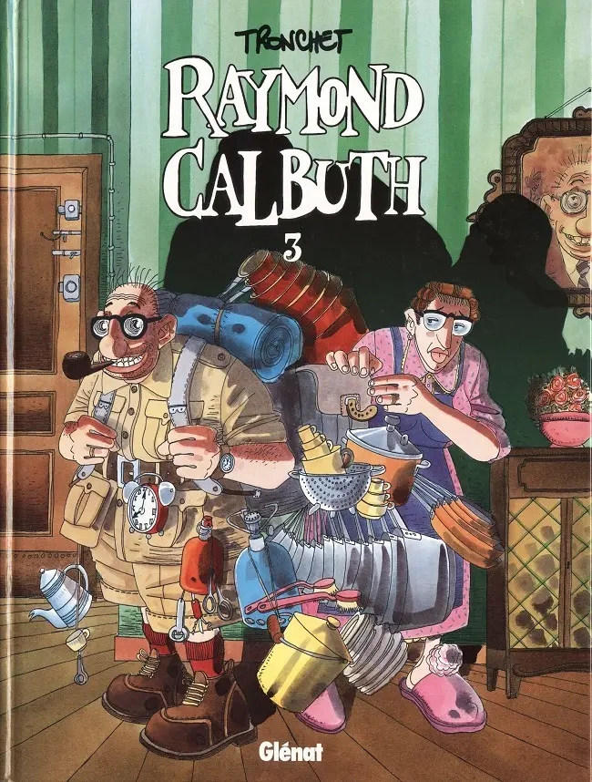 Couverture de l'album Raymond Calbuth Tome 3