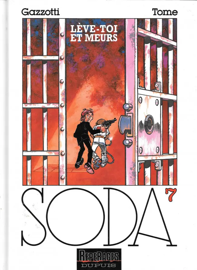 Couverture de l'album Soda Tome 7 Lève-toi et meurs