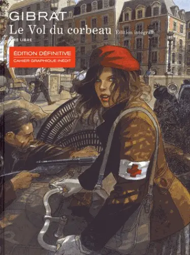 Couverture de l'album Le Vol du corbeau Édition Intégrale