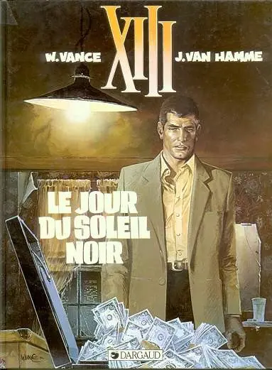 Couverture de l'album XIII Tome 1 Le Jour du soleil noir