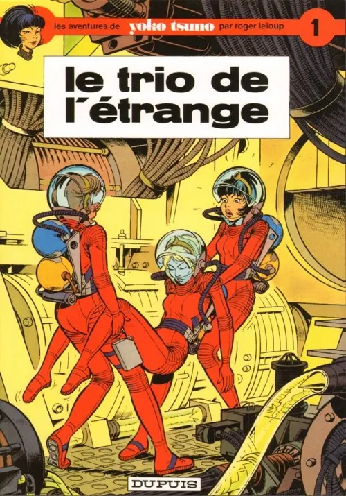 Couverture de l'album Yoko Tsuno Tome 1 Le trio de l'étrange
