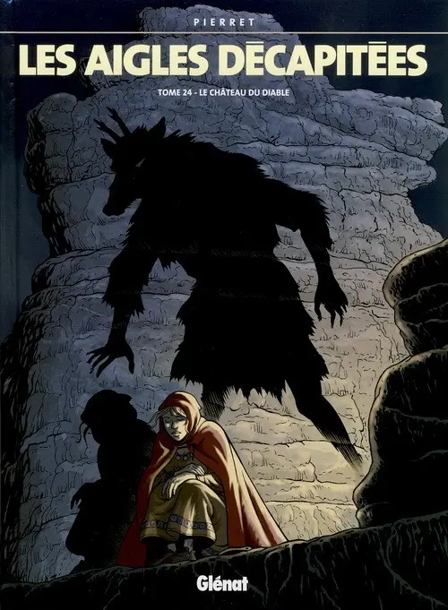 Couverture de l'album Les Aigles décapitées Tome 24 Le Château du diable