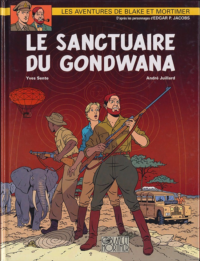 Couverture de l'album Blake et Mortimer Tome 18 Le Sanctuaire du Gondwana
