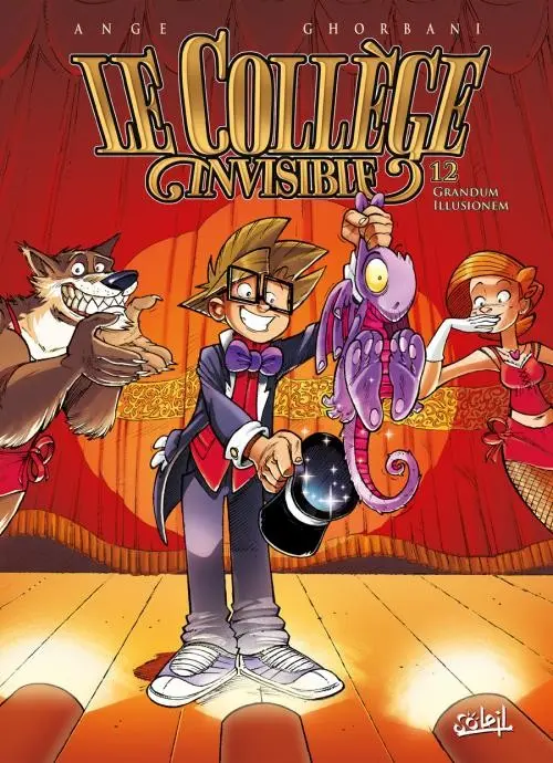 Couverture de l'album Le Collège invisible Tome 12 Grandum Illusionem