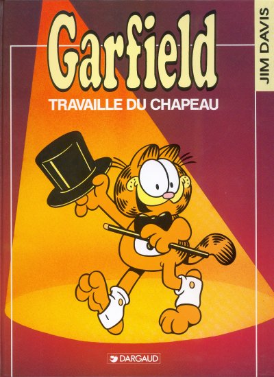 Couverture de l'album Garfield Tome 19 Travaille du chapeau