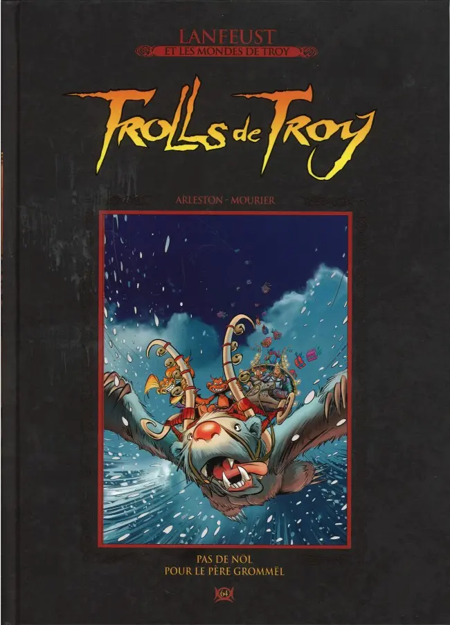 Couverture de l'album Lanfeust et les mondes de Troy Tome 64 Trolls de Troy - Pas de Nöl pour le Père Grommël
