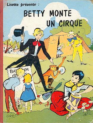 Couverture de l'album Betty monte un cirque