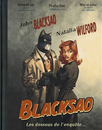 Couverture de l'album Blacksad Les dessous de l'enquête...