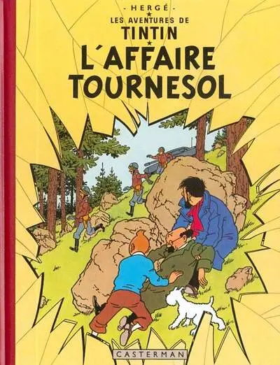 Couverture de l'album Tintin Tome 18 L'affaire Tournesol