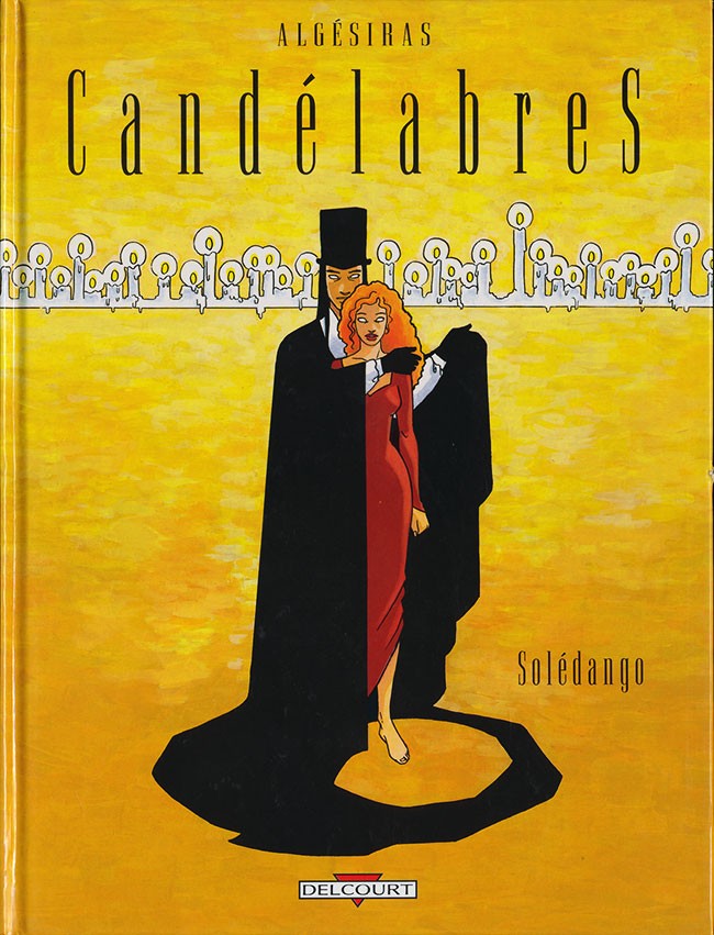 Couverture de l'album Candélabres Tome 1 Solédango