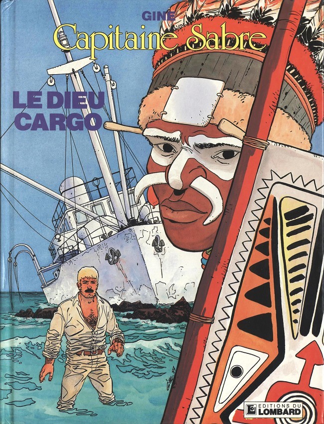 Couverture de l'album Capitaine Sabre Tome 6 Le dieu cargo