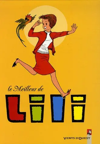 Couverture de l'album Le meilleur de Lili Tome 1
