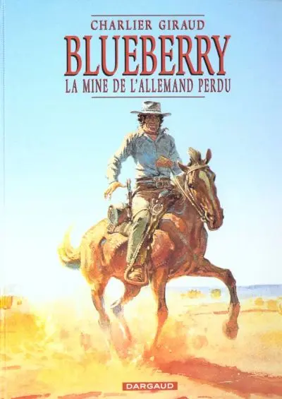 Couverture de l'album Blueberry Tome 11 La mine de l'Allemand perdu