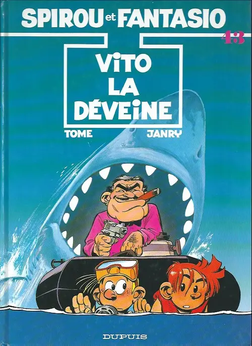 Couverture de l'album Spirou et Fantasio Tome 43 Vito la déveine